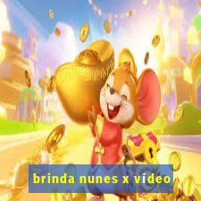 brinda nunes x vídeo